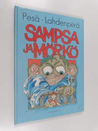 Sampsa ja mörkö (signeerattu, tekijän omiste)