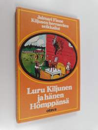 Luru Kiljunen ja hänen Hömppänsä