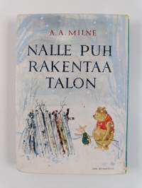 Nalle Puh / Nalle Puh rakentaa talon