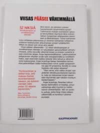 Viisas pääsee vähemmällä : 52 niksiä tehokkaampaan ja onnellisempaan elämään