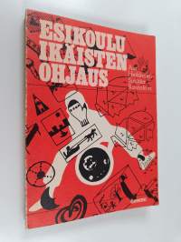 Esikouluikäisten ohjaus