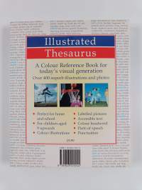 Illustrated Thesaurus - A Complete Reference Guide with Over 400 Colour Illustrations and Photographs