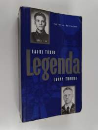 Legenda : Lauri Törni - Larry Thorne