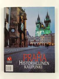 Praha : historiallinen kaupunki