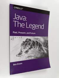 Java - The Legend : Past, Present and future