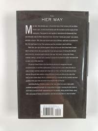 Her way : the hopes and ambitions of Hillary Rodham Clinton