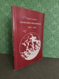 Sortavalan rakentaminen 1643-1944