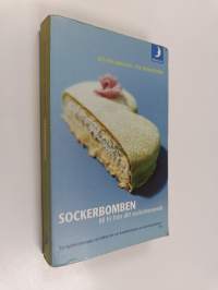 Sockerbomben - bli fri från ditt sockerberoende
