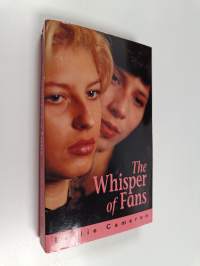 The Whisper of Fans