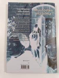 Muutosten maailma 1 : Ihminen, ympäristö ja kulttuuri