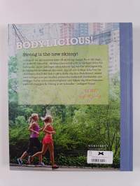 Bodylicious! : så får du din drömkropp