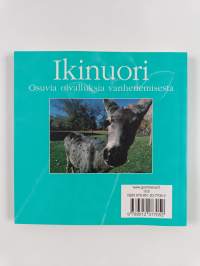 Ikinuori : osuvia oivalluksia vanhenemisesta