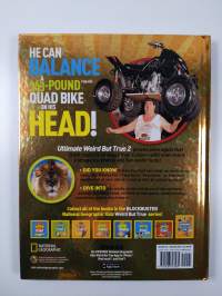 Ultimate Weird But True 2 : 1,000 Wild and Wacky Facts and Photos!