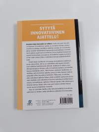 Sytytä innovatiivinen ajattelu!