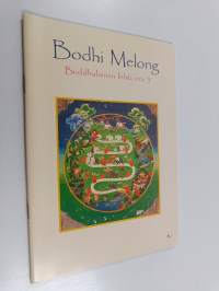 Bodhi Melong : Buddhalainen lehti 3