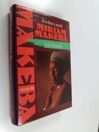 Miriam Makeba : Etelä-Afrikan ääni