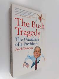 The Bush Tragedy