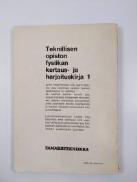 Teknillisen opiston fysiikan kertaus- ja harjoituskirja 1