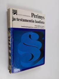 Perimys ja testamentin laadinta