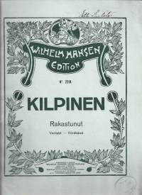 Rakastunut  / Kilpinen  1918