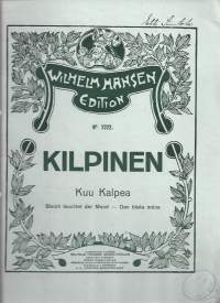 Kuu Kalpea  / Kilpinen  1918