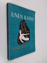 Unen kaivo