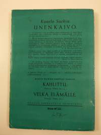Unen kaivo