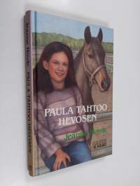Paula tahtoo hevosen
