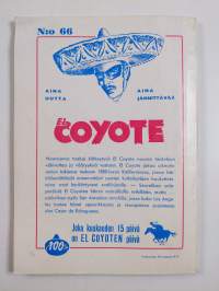 El Coyote 66 : seikkailuromaani viime vuosisadan Kaliforniasta - Kahdesti kuollut