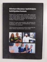 Timanttia tekemässä : Foodwest Oy elintarvikealan kehittäjänä 1995-2020