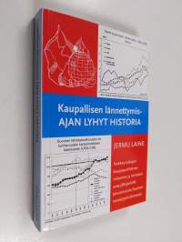 Kaupallisen lännettymisajan lyhyt historia (signeerattu)