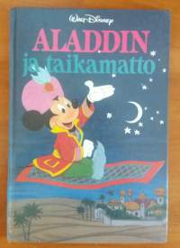Aladdin ja taikamatto : Disneyn satulukemisto