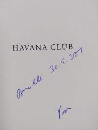 Havana Club : matkarunokirja (signeerattu, tekijän omiste)