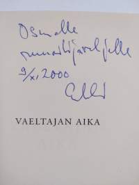 Vaeltajan aika (signeerattu, tekijän omiste)