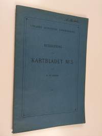 Beskrifning till kartbladet n:o 5