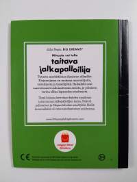Minusta voi tulla taitava jalkapalloilija