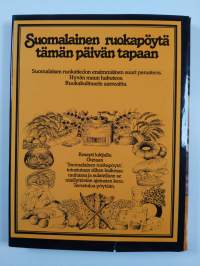 Suomalainen ruokapöytä 2 : tämän päivän tapaan