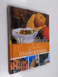 Makumatkalla Italian maakunnissa