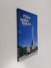 Pitkin poikin Riikaa : kaupunkiopas