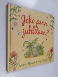 Joko pian juhlitaan?