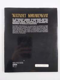 Kultaiset korvarenkaat : mustalaisten kulttuuri ja käsityöt