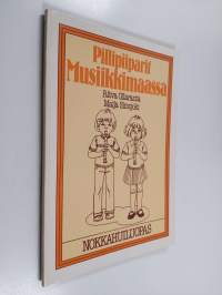 Pillipiiparit musiikkimaassa : nokkahuiluopas