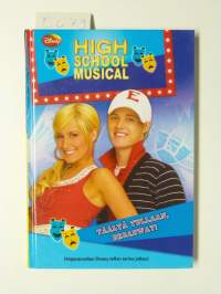 High school musical. Täältä tullaan, Broadway!