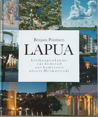 Lapua - Kotikaupunkimme. (Paikallishistoria)