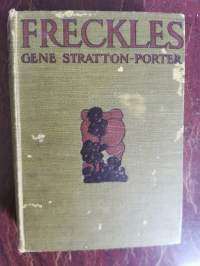 Freckles (1. print 1904)