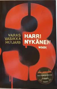 Varas, Vasikka,,Huijari - Tripladekkari. (Dekkarit)