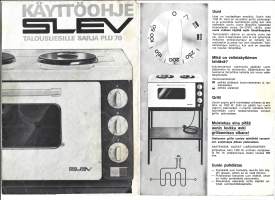 Slev liesi PLU 70 käyttöohje 1960 luku