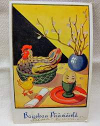 Pääsiäiskortti 1930-l Kana, tipu, pajukimppu, kananmuna