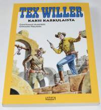 Tex Willer suuralbumi 45  Kaksi karkulaista