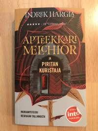 Apteekkari Melchior Ja piritan kuristaja